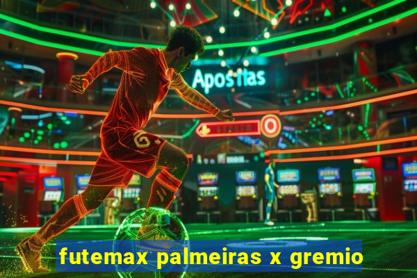 futemax palmeiras x gremio